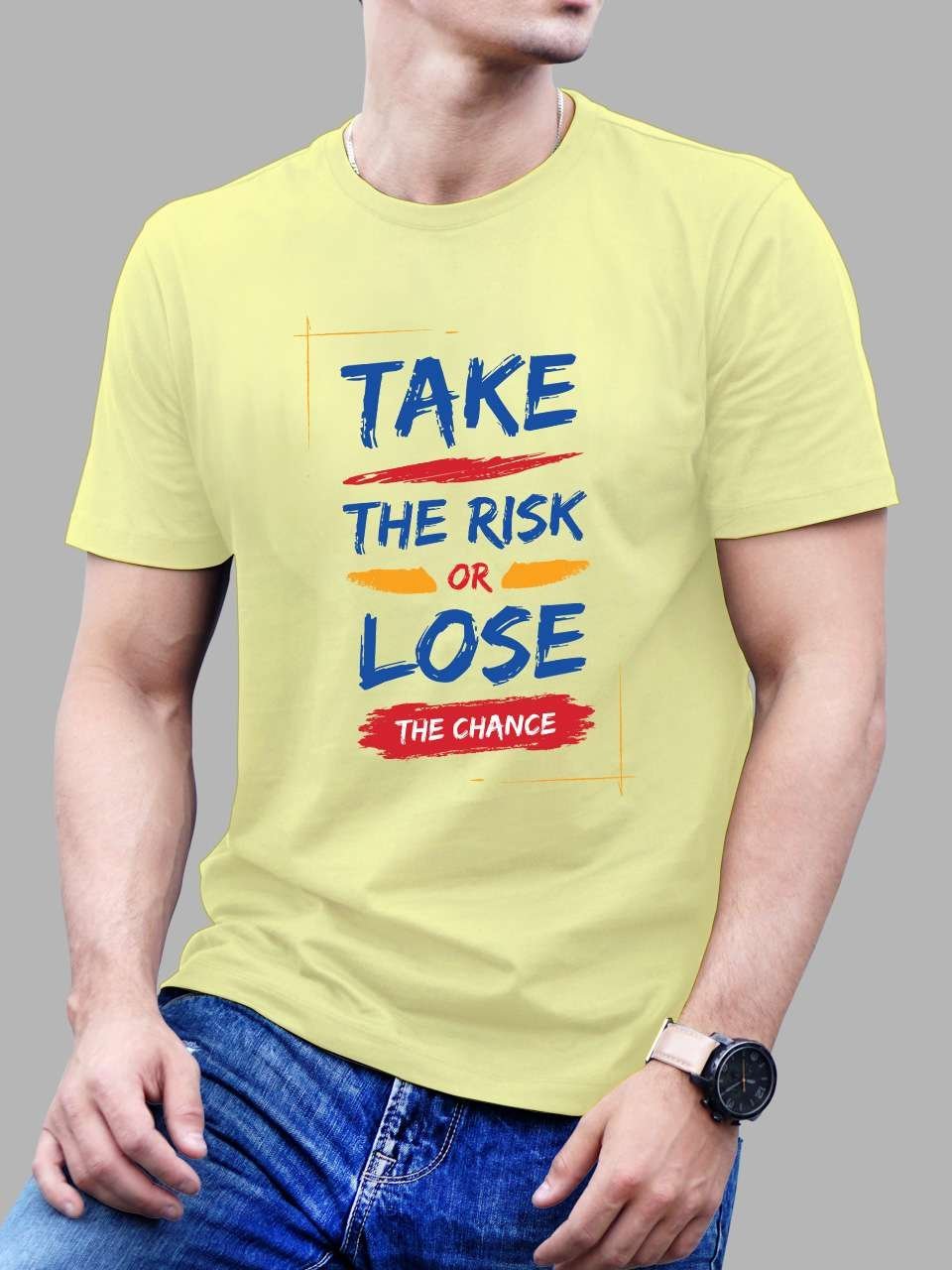 Take the risk or lose the chance | Vichitraa T-Shirts | Men Round Neak T-Shirts - Image 2