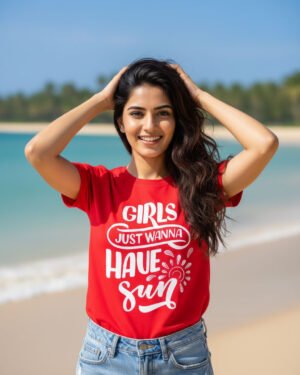 Girl just wanna have fun | Women Round Neak Vichitra T-Shirt